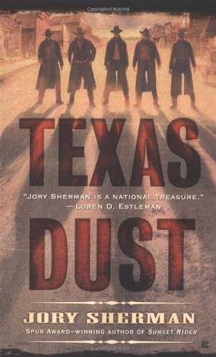 Texas Dust (9780425194300) by Sherman, Jory