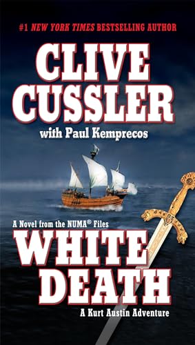 White Death (A Novel from the NUMA Files) (A Kurt Austin Adventure)