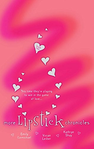 Beispielbild fr More Lipstick Chronicles: Book II zum Verkauf von Once Upon A Time Books