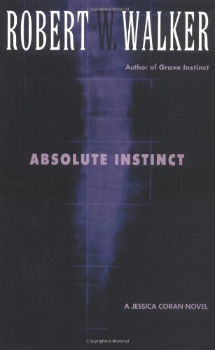 9780425196939: Absolute Instinct (Jessica Coran Novels)