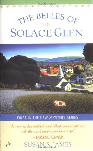 Imagen de archivo de The Belles of Solace Glen a la venta por Better World Books