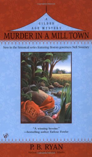 9780425197158: Murder in a Mill Town (Gilded Age Mysteries, No. 2)