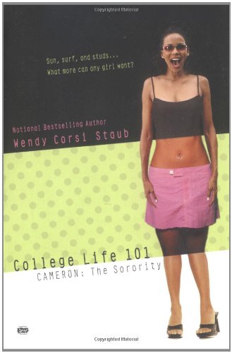 Beispielbild fr College Life 101: Cameron: The Sorority zum Verkauf von Wonder Book