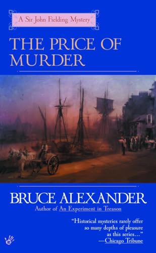 Stock image for The Price of Murder: A Sir John Fielding Mystery for sale by LONG BEACH BOOKS, INC.