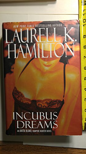 Beispielbild fr Incubus Dreams (Anita Blake Vampire Hunter) zum Verkauf von Wonder Book