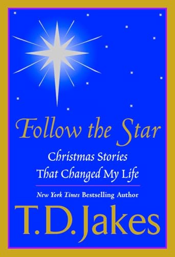 9780425198292: Follow the Star: Christmas Stories That Changed My Life