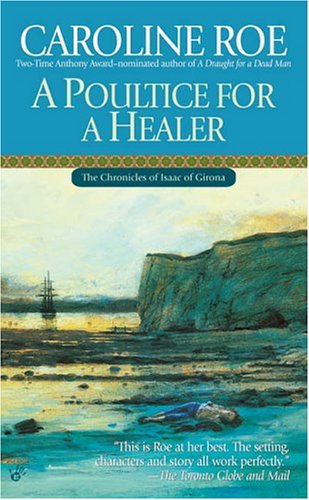 Beispielbild fr A Poultice for a Healer zum Verkauf von Better World Books