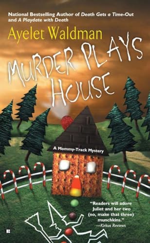 9780425198698: Murder Plays House: 5 (A Mommy-Track Mystery)