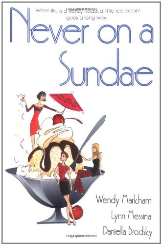 Imagen de archivo de Never on a Sundae a la venta por Ebooksweb