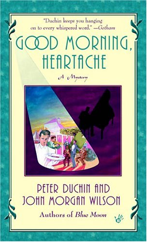 Stock image for Good Morning, Heartache for sale by Paper Garden Books