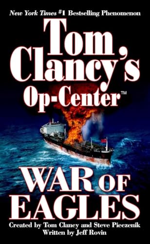 Beispielbild fr War of Eagles (Tom Clancy's Op-Center, Book 12) zum Verkauf von Wonder Book