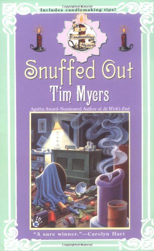 Beispielbild fr Snuffed Out (Candlemaking Mysteries, No. 2) zum Verkauf von Wonder Book