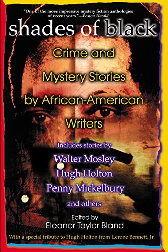 Beispielbild fr Shades Of Black: Crime and Mystery Stories by African-American Authors zum Verkauf von WorldofBooks