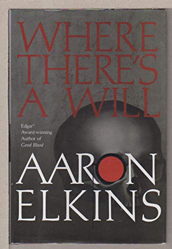 Where There's a Will (Gideon Oliver Mysteries) (9780425200261) by Elkins, Aaron