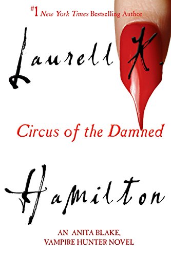9780425201398: Circus of the Damned: An Anita Blake, Vampire Hunter Novel: 3