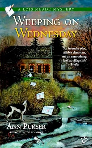 Beispielbild fr Weeping on Wednesday (Lois Meade Mystery) zum Verkauf von Your Online Bookstore