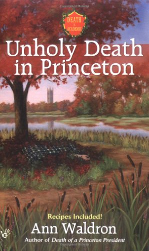 9780425201565: Unholy Death In Princeton (Princeton Murders)