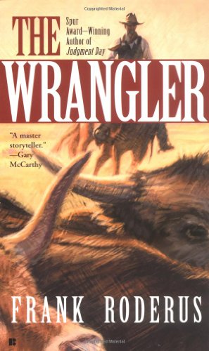 Stock image for The Wrangler for sale by Reliant Bookstore