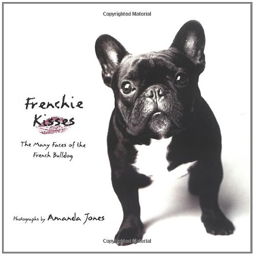 Beispielbild fr Frenchie Kisses zum Verkauf von SecondSale
