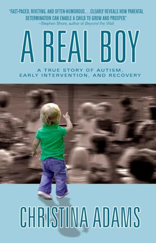 Stock image for A Real Boy A True Story of Aut for sale by SecondSale