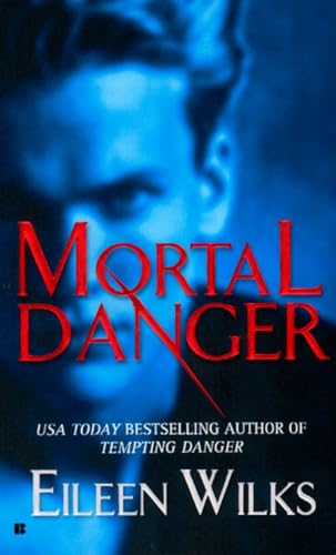 Beispielbild fr Mortal Danger (The World of the Lupi, Book 2) zum Verkauf von SecondSale