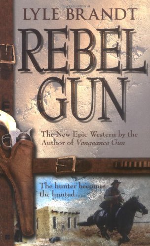 9780425202982: Rebel Gun