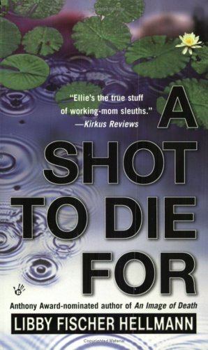 Stock image for A Shot to Die For for sale by Ebooksweb