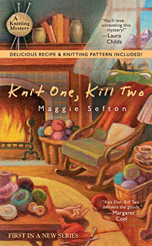 Beispielbild für Knit One, Kill Two (Knitting Mysteries, No. 1) zum Verkauf von SecondSale