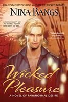 Wicked Pleasure (The Castle of Dark Dreams Trilogy) (Berkley Sensation) (9780425203712) by Bangs, Nina