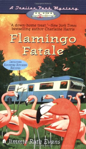 Beispielbild fr Flamingo Fatale (A Trailer Park Mystery #1) zum Verkauf von Wonder Book