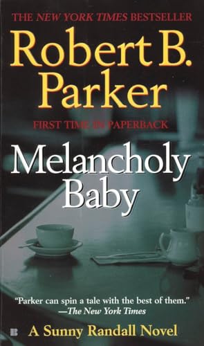 Beispielbild fr Melancholy Baby (Sunny Randall) zum Verkauf von SecondSale