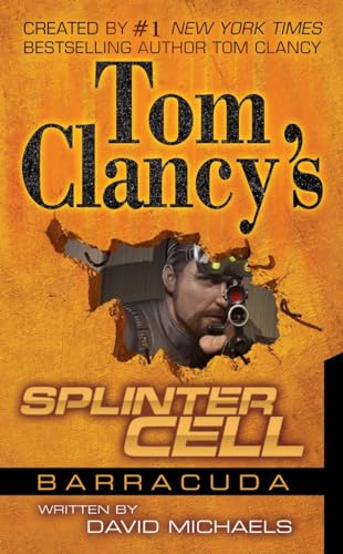 Operation Barracuda (Tom Clancy's Splinter Cell) (9780425204221) by David Michaels; Raymond Benson