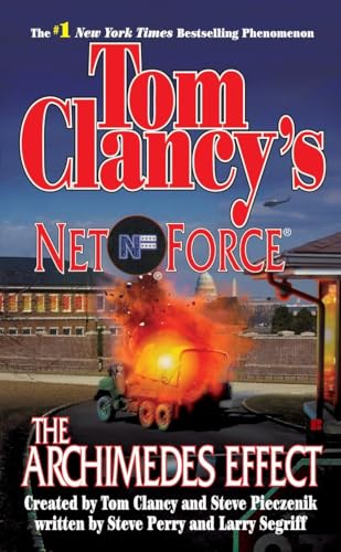 Imagen de archivo de The Archimedes Effect (Tom Clancy's Net Force, Book 10) a la venta por Montclair Book Center