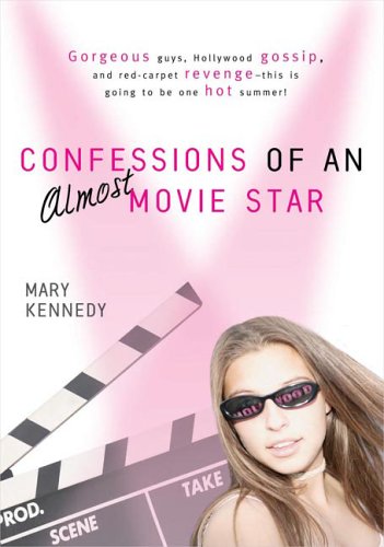 Beispielbild fr Confessions of an Almost-Movie Star zum Verkauf von SecondSale