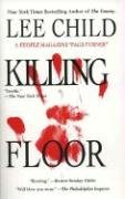 Killing Floor (Jack Reacher, No. 1) - Child, Lee