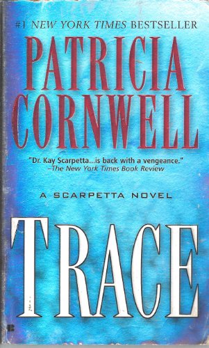 Trace (9780425205099) by Patricia Cornwell