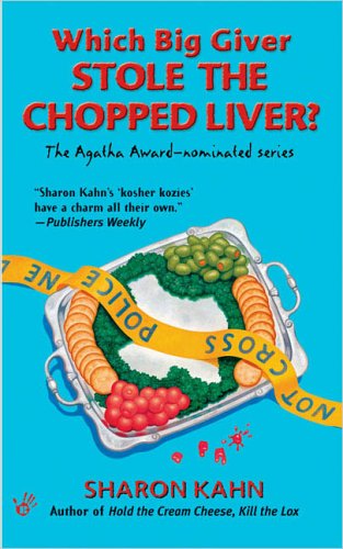 9780425205341: Which Big Giver Stole the Chopped Liver? (Ruby, the Rabbi's Wife Mysteries)