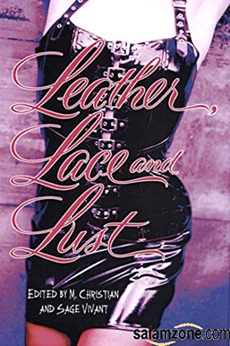 Stock image for Leather, Lace and Lust for sale by Faith In Print