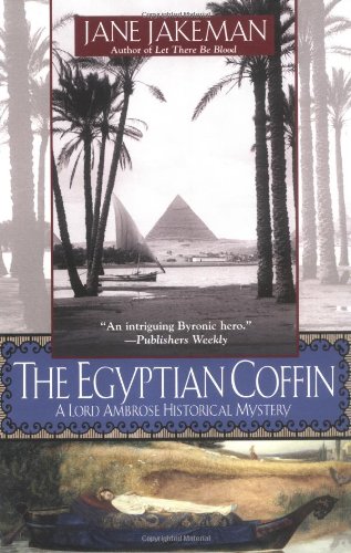 Imagen de archivo de The Egyptian COffin-A Lord Ambrose Historical Mystery a la venta por Foxtrot Books