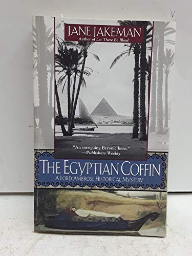 Stock image for The Egyptian Coffin (A Lord Ambrose Historical Mystery) for sale by Hedgehog's Whimsey BOOKS etc.
