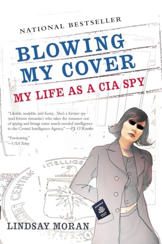 Imagen de archivo de Blowing My Cover: My Life as a CIA Spy a la venta por SecondSale