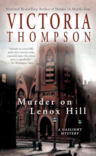 Murder on Lenox Hill: A Gaslight Mystery (9780425206102) by Thompson, Victoria