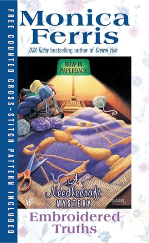 Beispielbild fr Embroidered Truths (Needlecraft Mystery) zum Verkauf von Wonder Book