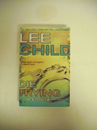 Stock image for Die Trying (Jack Reacher, No. 2) for sale by BooksRun