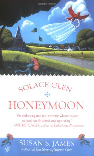 Beispielbild fr Solace Glen Honeymoon zum Verkauf von Wonder Book