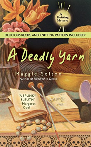 Beispielbild für A Deadly Yarn (Knitting Mysteries, No. 3) zum Verkauf von SecondSale