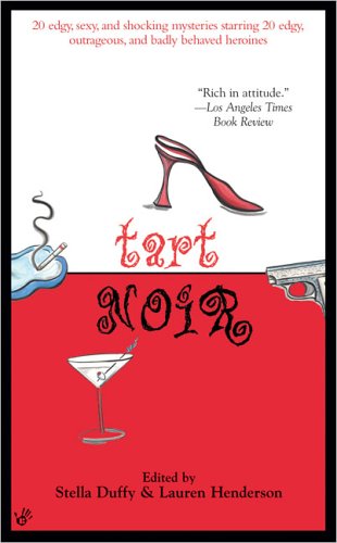 Tart Noir (9780425207277) by Duffy, Stella; Henderson, Lauren