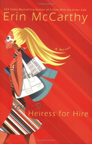 Heiress For Hire (9780425207611) by McCarthy, Erin