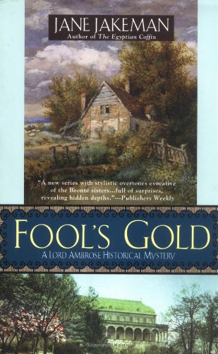 Stock image for Fool's Gold for sale by Better World Books