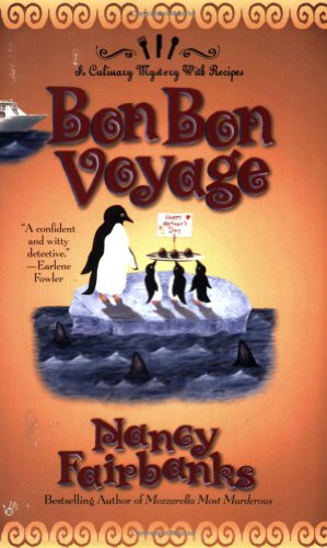Stock image for Bon Bon Voyage (Culinary Mysteries with Recipes, No. 9) for sale by Wonder Book